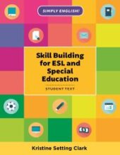 book Skill Building for ESL and Special Education : Student Textbook