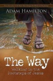 book The Way, Expanded Paperback Edition : Walking in the Footsteps of Jesus