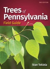 book Trees of Pennsylvania Field Guide