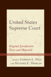 book United States Supreme Court : Original Jurisdiction Cases and Materials