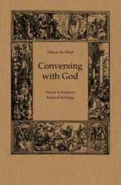 book Conversing with God : Prayer in Erasmus' Pastoral Writing