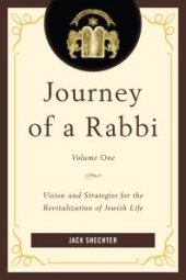 book Journey of a Rabbi : Vision and Strategies for the Revitalization of Jewish Life