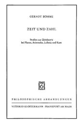 book Zeit und Zahl: Studien zur Zeittheorie bei Platon, Aristoteles, Leibniz und Kant