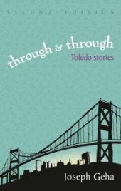 book Through and Through : Toledo Stories, Second Edition