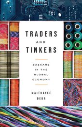 book Traders and Tinkers: Bazaars in the Global Economy