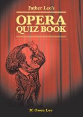 book Father Lee's Opera Quiz Book