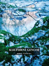 book Kulturni genom: prostor in njegovi ideogrami mitične zgodbe