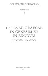 book Catenae graecae in Genesim et in Exodum I. Catena Sinaitica