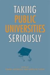 book Taking Public Universities Seriously