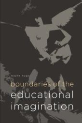 book Boundaries of the Educational Imagination