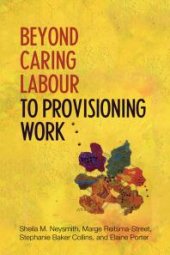 book Beyond Caring Labour to Provisioning Work