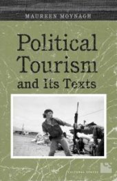 book Political Tourism and Its Texts