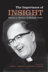 book The Importance of Insight : Essays in Honour of Michael Vertin