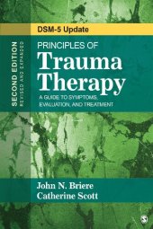 book Principles of Trauma Therapy - A Guide to Symptoms, Evaluation, and Treatment