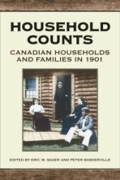 book Household Counts : Canadian Households and Families In 1901