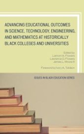 book Advancing Educational Outcomes in Science, Technology, Engineering, and Mathematics at Historically Black Colleges and Universities