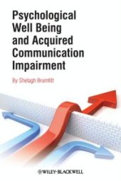 book Psychological Well Being and Acquired Communication Impairment