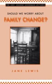 book Should We Worry about Family Change?