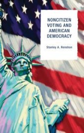 book Noncitizen Voting and American Democracy