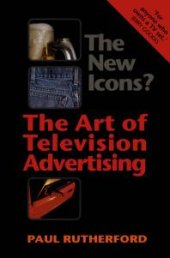 book The New Icons? : The Art of Television Advertising