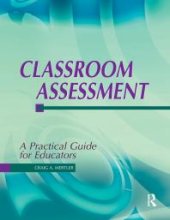 book Classroom Assessment : A Practical Guide for Educators