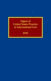 book Digest of United States Practice in International Law 2006