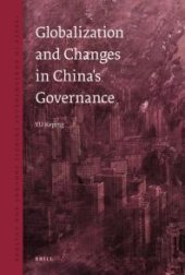 book Globalization and Changes in China's Governance