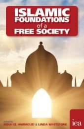 book Islamic Foundations of a Free Society