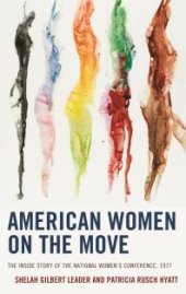 book American Women on the Move : The Inside Story of the National Women's Conference 1977