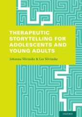 book Therapeutic Storytelling for Adolescents and Young Adults