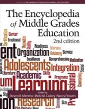 book The Encyclopedia of Middle Grades Education (2nd Ed. )