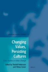 book Changing Values, Persisting Cultures : Case Studies in Value Change