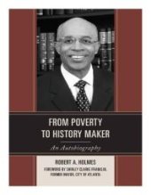 book From Poverty to History Maker : An Autobiography