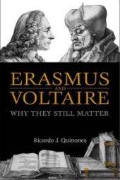 book Erasmus and Voltaire : Why They Still Matter