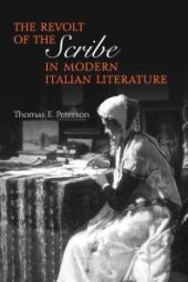 book The Revolt of the Scribe in Modern Italian Literature