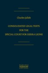 book Consolidated Legal Texts for the Special Court for Sierra Leone