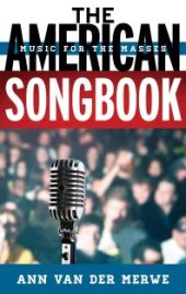 book The American Songbook : Music for the Masses