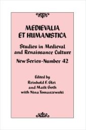 book Medievalia et Humanistica, No. 42 : Studies in Medieval and Renaissance Culture: New Series