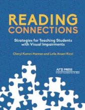 book Reading Connections : Strategies for Teaching Students with Visual Impairments