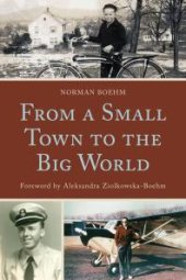 book From a Small Town to the Big World