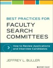 book Best Practices for Faculty Search Committees : How to Review Applications and Interview Candidates