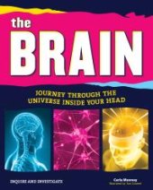 book The Brain : Journey Through the Universe Inside Your Head