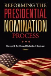 book Reforming the Presidential Nomination Process