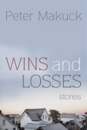 book Wins and Losses : Stories