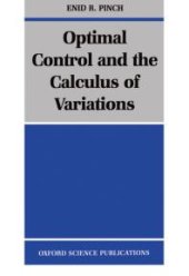 book Optimal Control and the Calculus of Variations