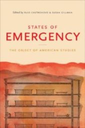 book States of Emergency : The Object of American Studies