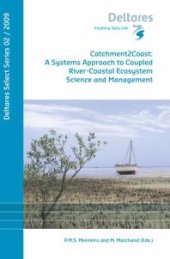 book Catchment2Coast: a Systems Approach to Coupled River-Coastal Ecosystem Science and Management