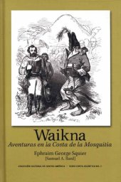 book Waikna; aventuras en la Costa de la Mosquitia