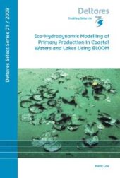 book Eco-Hydrodynamic Modelling of Primary Production in Coastal Waters and Lakes Using BLOOM