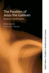 book The Parables of Jesus the Galilean : Stories of a Social Prophet